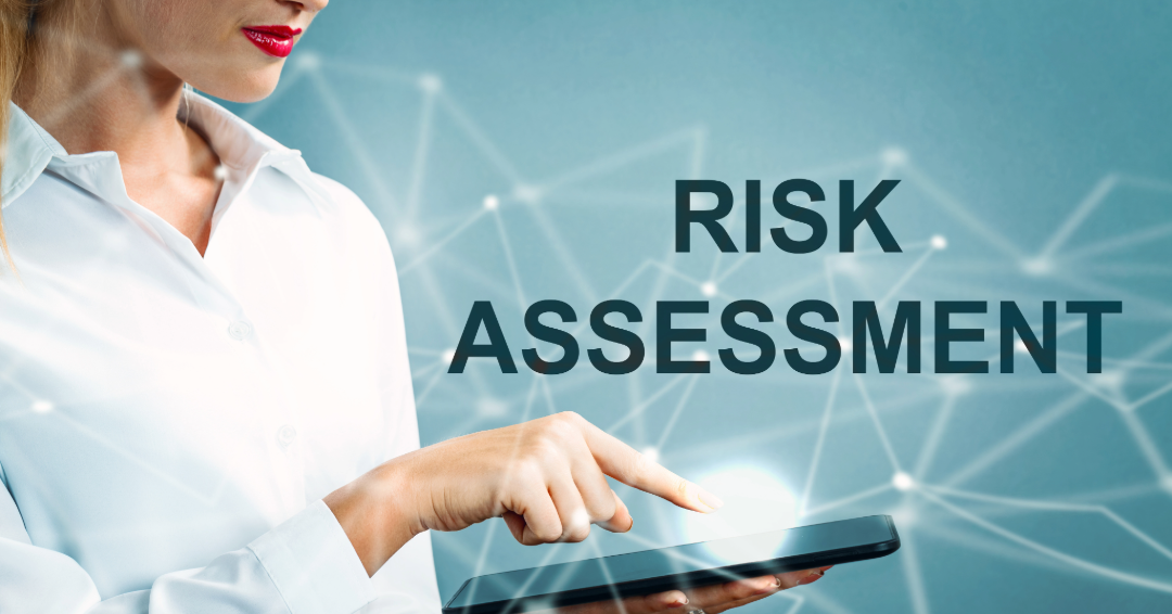 What is a Risk Assessment, and Are There Different Forms?